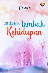 di dalam lembah kehidupan