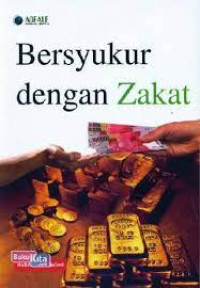 Bersyukur dengan Zakat