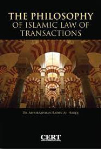 The Philosophy of Islamic Law of Transactions