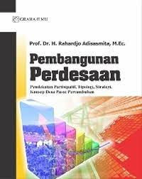 Pembangunan Perdesaan Pendekatan Partisipatif, Tipologi, Strategi, Konsep Desa Pusat Pertumbuhan