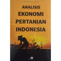 Analisis ekonomi pertanian indonesia