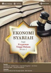 Ekonomi Syariah : Bagi Perguruan Tinggi Hukum Strata 1