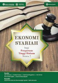 Ekonomi Syariah : Bagi Perguruan Tinggi Hukum Srata 2