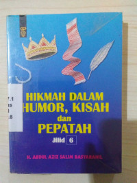 Hikmah dalamhumor, lisah dan pepatah (Jilid.1)