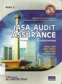 Jasa Audit dan Assurance : Pendekatan Terpadu (Adaptasi Indoneisa) Buku 2