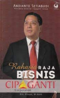 Image of Rahasia Raja Bisnis Cipaganti