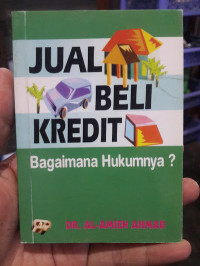 Jual beli kredit : bagaimana hukumnya?