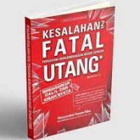 kesalahan kesalahan Fatal Pengusaha mengembangan bisnis dengan Utang