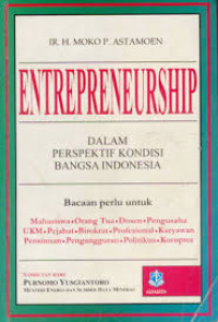 Entrepreneurship dalam perspektif kondisi bangsa Indonesia