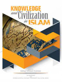 Knowledge and Civilization In Islam