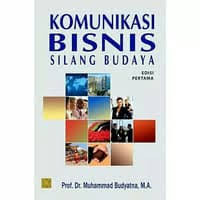 Komunikasi Bisnis : Untuk Mahasiswa Dan Kalangan Hukum