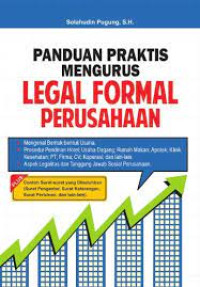 Panduan praktis mengurus legal formal perusahaan