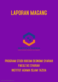 Laporan Magang : Divisi Pengabdian Kepada Masyarakat (PKM) Lembaga Penelitian Dan Pemberdayaan Masyarakat (LPPM) Tazkia