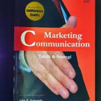 Marketing Communication : Taktik dan Strategi