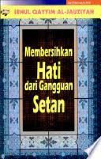 Membersihkan hati dari gangguan setan