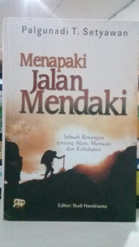 Menapaki Jalan Mendaki