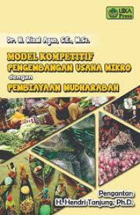 Model kompetitif Pengembangan Usaha Mikro Dengan Pembiayaan Mudharabah