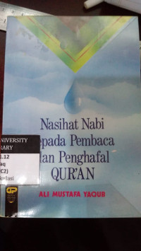 Nasihat nabi Kepada Pembaca dan Penghafal Qur'an