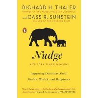 Image of Nudge: Improving Decisions about Health, Wealth, and Happiness