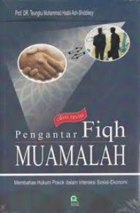 Pengantar fiqih muamalah