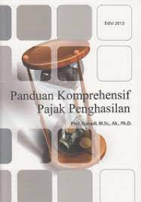 Panduan Komprehensif Pajak Penghasilan Edisi 2013