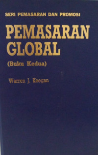 Pemasaran Global (Buku Kedua)