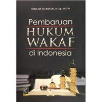 Pembaruan Hukum Wakaf di Indonesia