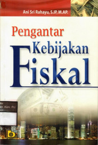 Pengantar kebijakan Fiskal