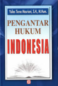 Pengantar Hukum Indonesia (PHI)