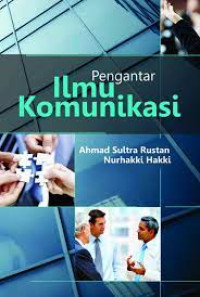 Pengantar Ilmu Komunikasi