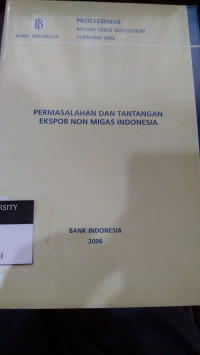 Permasalah dan Tantangan Ekspor Non Migas Indonesia