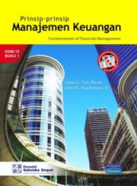 Prinsip-Prinsip Manajemen Keuangan : Fundamentals of Financial Management  (Edisi 13 Buku 1)