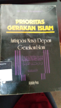 Prioritas Gerakan Islam
