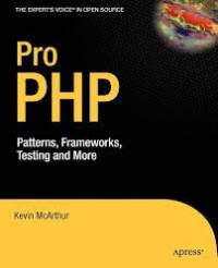 Pro PHP Patterns, Frameworks, Testing and More