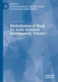 Revitalization Of Waqf For socio-Economic Development, Volume 1