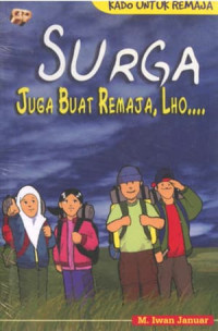 Surga juga buat remaja lho