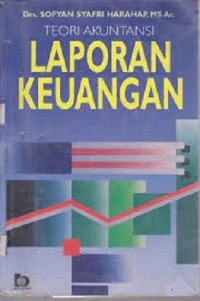 Teori Akuntansi Laporan Keuangan