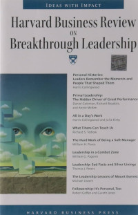 Harvard business review: on breakthough leadership