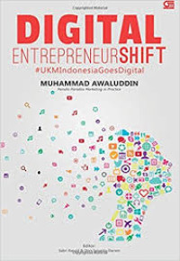 Digital EntrepreneurShift : #UKMIndonesiaGoesDigital