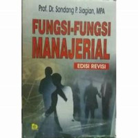 FUNGSI-FUNGSI MANAJERIAL (Edisi Revisi)