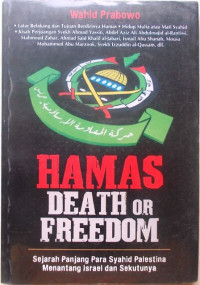 Hamas  death or freedom