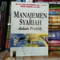 Manajemen syariah dalam praktik