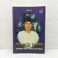 Tarmizi Taher; Jembatan umat, ulama dan umara
