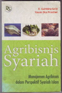 Agribisnis Syariah: Manajemen Agribisnis dalam perspektif syariah Islam