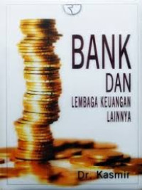 Bank dan Lembaga Keuangan Lainnya : Edisi Revisi 2012