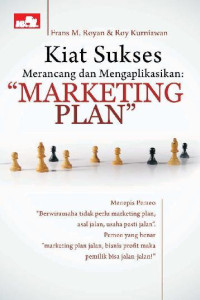 Kiat Sukses Merancang dan Mengaplikasikan Marketing Plan